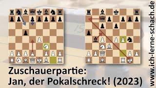 Zuschauerpartie: Jan (2023, "Pokalfight!")