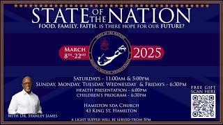 15/March/2025 - State of the Nation Series: Part 9 - Pastor Dr. Stanley James