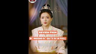 REVIEW PHIM : NỮ HOÀNG SỞ QUỐC BẢN FULL #toptrending #phimhay2024 #reviewphimhot