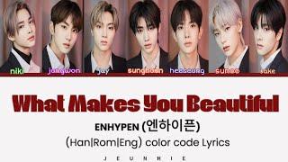 ENHYPEN (엔하이픈) What Makes You Beautiful (color code) Lyrics