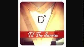 Dan Comeau - Til The Sunrise