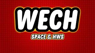 WECH II Le Space ft. @hws.8 ( Prod by: MilMar)