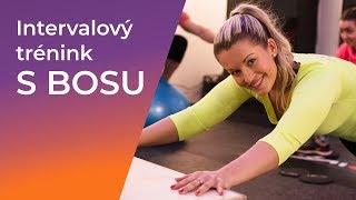 Cviky na intervalový trénink s BOSU | Euforie.cz