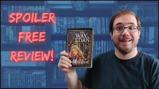 The Way of Edan by Philip Chase Spoiler Free Review