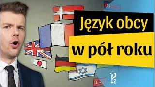 Jak nauczyć się języka w pół roku?