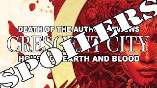 House of Earth and Blood (Crescent City #1) by Sarah J. Maas: A Spoilers Book Review