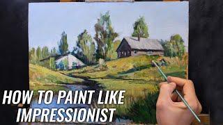 How to Paint Like Impressionist | Oil painting Tutorial