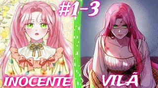 #1-3]ELA MORREU TANTAS VEZES QUE PRECISOU SE TORNAR A VILÃ PARA SOBREVIVER E ESCAPAR DO SEU VINGADOR