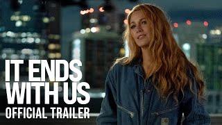 It Ends with Us - Official Trailer - Only In Cinemas Now