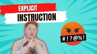 What is Explicit Instruction?!