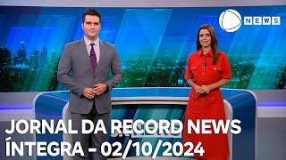 Jornal da Record News - 02/10/2024