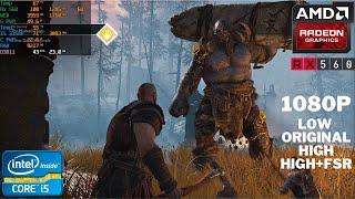 God Of War | Rx 560 | 1080p | Low-High Settings | High + FSR Ultra Quality