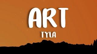 Tyla - ART (Lyrics)