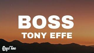 Tony Effe - BOSS (Testo/Lyrics)