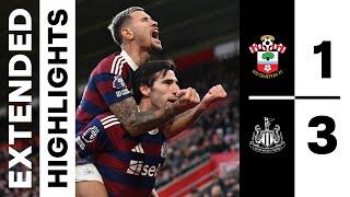 Southampton 1 Newcastle United 3 | EXTENDED Premier League Highlights