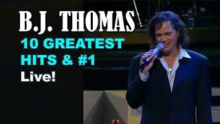 B.J. THOMAS - 10 GREATEST HITS & #1 - RIP