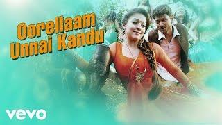 Nannbenda - Oorellaam Unnai Kandu Video | Udhayanidhi Stalin, Nayanthara