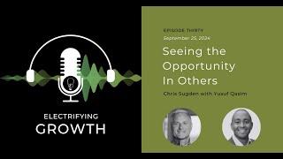 Episode 30: Seeing the Opportunity in Others with Yusuf Qasim, Zelis