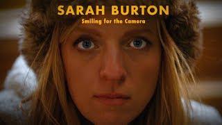 Smiling For The Camera (Official Video) | Sarah Burton