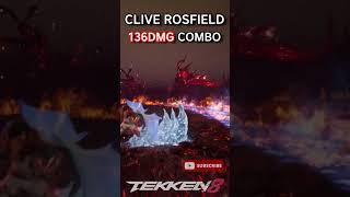 [Tekken 8] ‘CLIVE’ HIGH 136DMG Combo #Tekken8