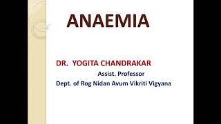 Anaemia (Etiopathology) Part 1 by Dr. YOGITA CHANDRAKAR