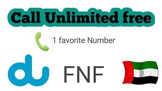 Du unlimited call one Favorite number || FNF Uae any number