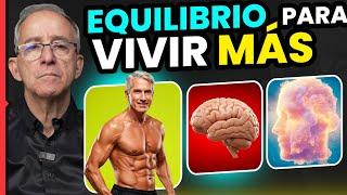  EQUILIBRIO: Cuerpo, Mente y Espiritu PARA VIVIR MÁS - Oswaldo Restrepo