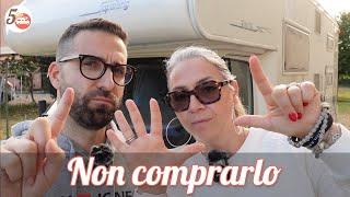  COMPRARE UN CAMPER? Ecco 7 MOTIVI PER NON FARLO!!  (Episodio 121)