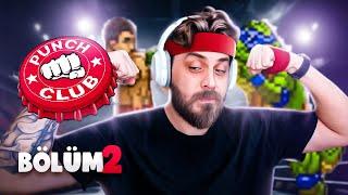 HAYATIMIN AŞKINI BULDUM! | PUNCH CLUB | BÖLÜM 2