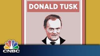 Who is Donald Tusk? | CNBC International