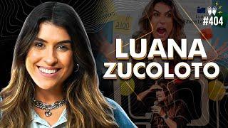 LUANA ZUCOLOTO - Flow #404