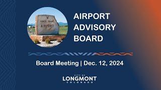 Airport Advisory Board Meeting Dec. 12, 2024