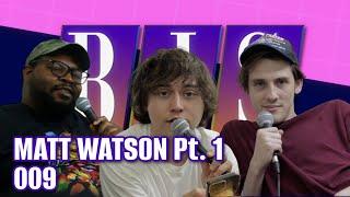 Matt Watson pt 1 | The Brandon Jamel Show
