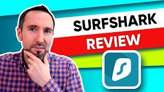 Surfshark VPN Review 2025  IN-DEPTH & DETAILED Surfshark Review