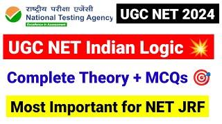 UGC NET Indian Logic in One Class| UGC NET June 2024 Paper 1| Indian Logic with MCQs| UGC NET Mentor