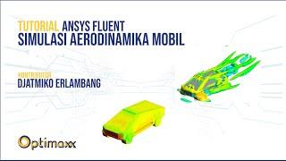 Simulasi Aerodinamika Kendaraan dengan Ansys Fluent