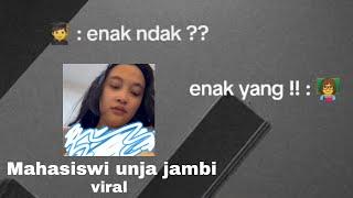 VIRAL !!! MAHASISWI UNJA JAMBI