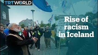 The rise of racism in Iceland