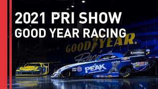 PRI Show Goodyear Racing