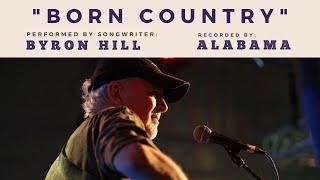 Byron Hill Performs "Born Country" (recorded by Alabama) at Backstage Nashville!