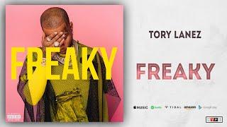 Tory Lanez - Freaky