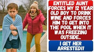 ENTITLED AUNT FORCES MY MINOR BOY TO DRINK WINE & GET INTO A POOL WHEN IT WAS FREEZING OUTSIDE!!