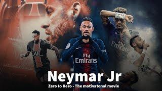 Neymar Jr. - Zero to Hero - The Story - HD movie (motivational)