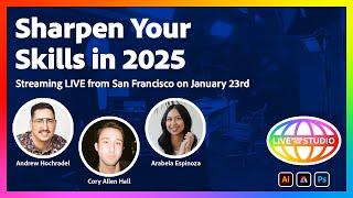 Sharpen Your Skills in 2025 | Live from San Francisco on January 23rd