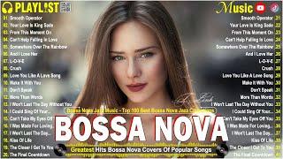 Jazz & Bossa Nova Chill Mix 2024  New Relaxing Songs to Unwind