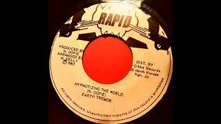 Earth Tremor - Hypnotizing The World