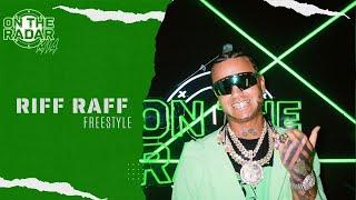 The Riff Raff "On The Radar" Freestyle (MIAMI EDITION)