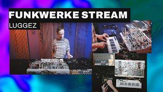 Luggez - Berliner Funkwerke Vol. 8 Spezial - Ambient House  #liveperformance #modularsynth