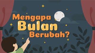 Mengenal Fase Bulan | Mengapa Bulan Berubah? | Video Belajar Anak | Video Edukasi