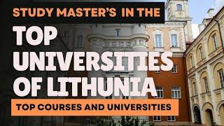 Top universities for master's in Lithuania #lithuaniaworkpermit